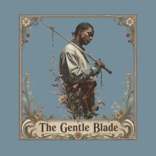 The Gentle Blade